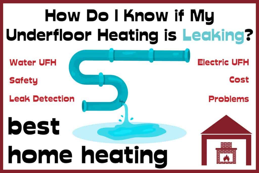 underfloor heating leaks