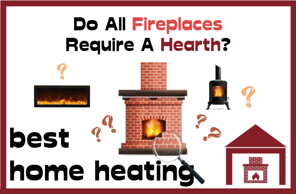 Do all fireplaces require a hearth