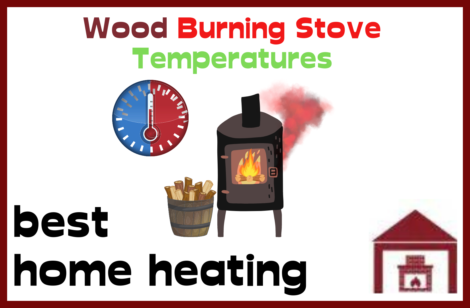 what-temperature-do-wood-burning-stoves-burn-best-home-heating